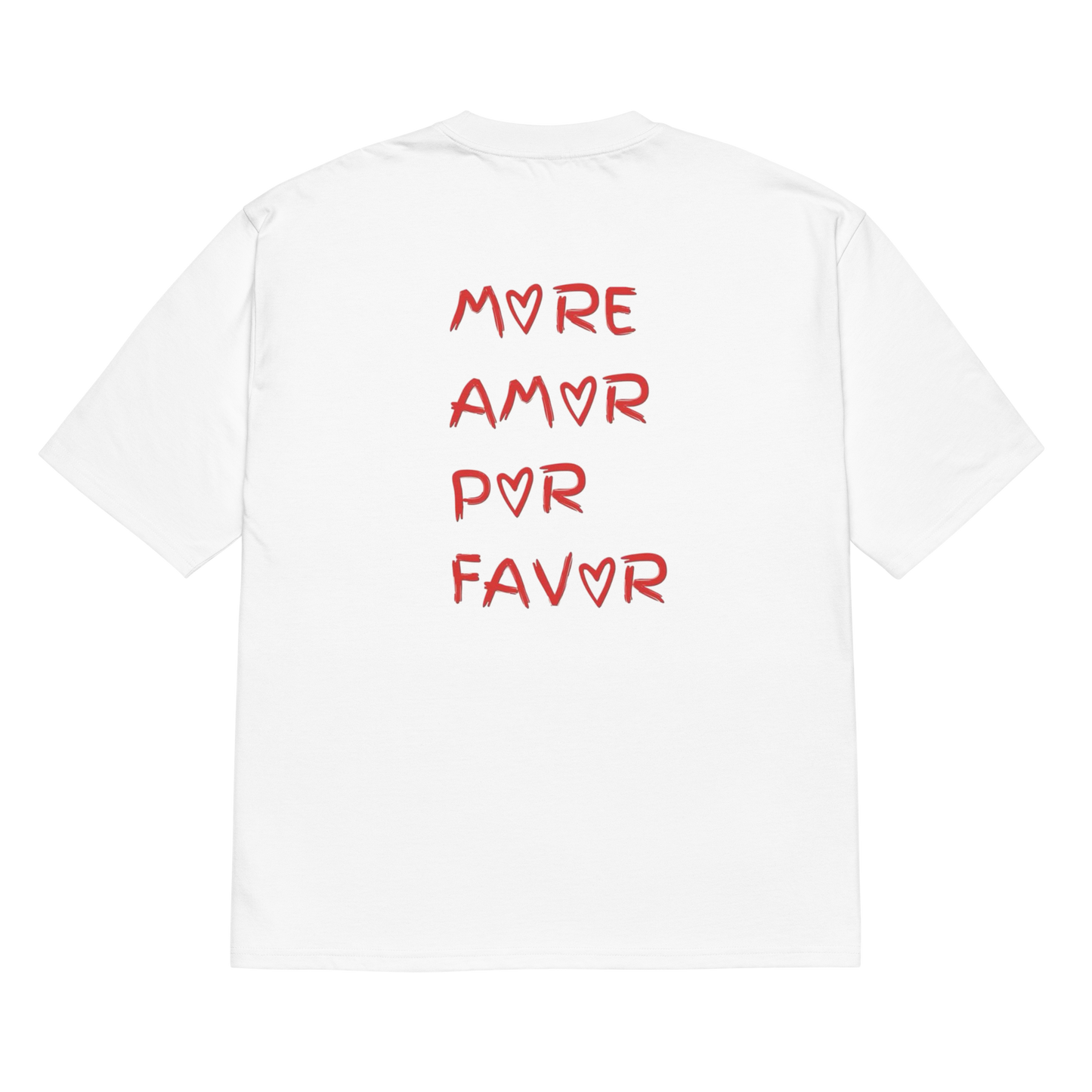T-shirt More Amor oversized