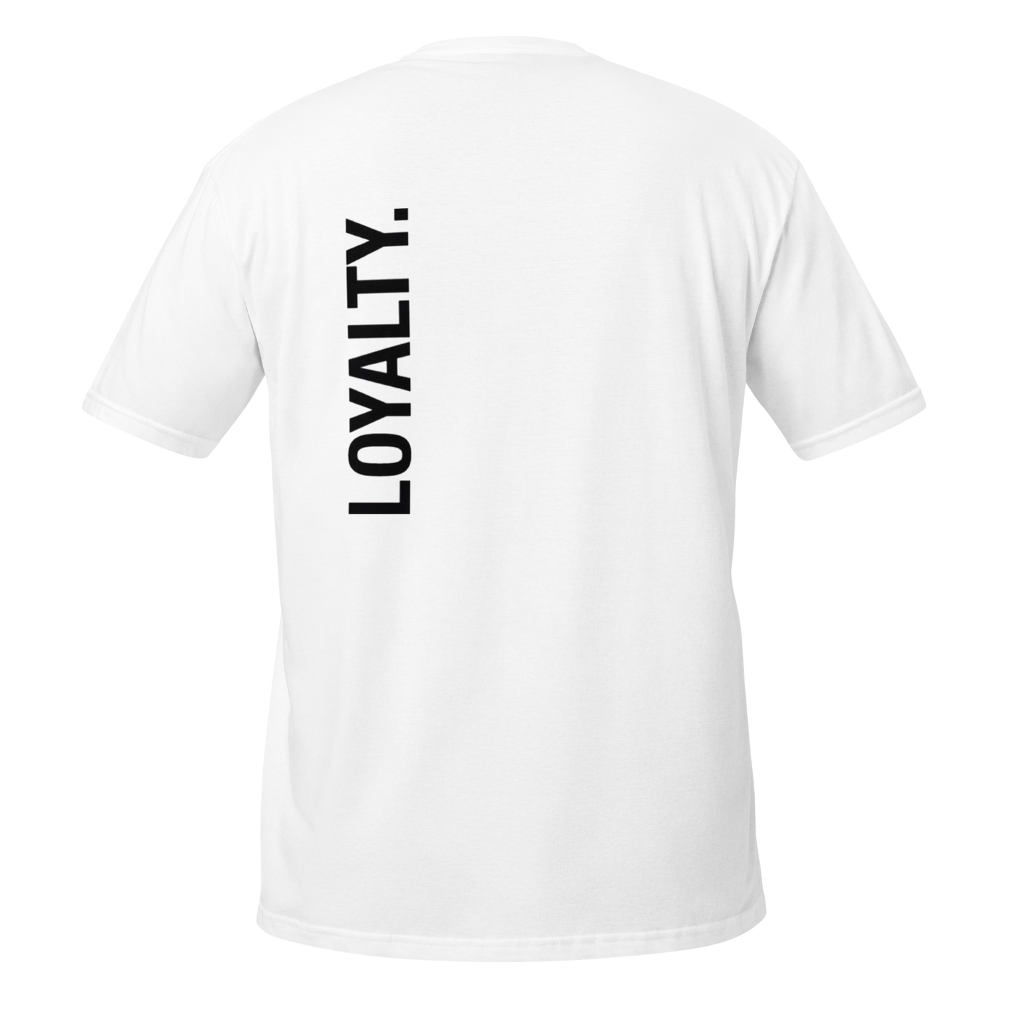 T-shirt Loyalty